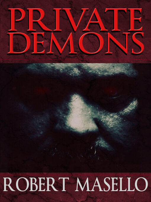 Title details for Private Demons by Robert Masello - Available
